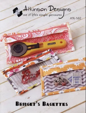 Atkinson Designs Bridget’s Bagettes Pattern (3 Size Variations Per Pattern)