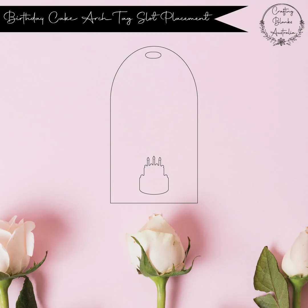 Birthday Cake • Arch Blank Tag • 50mm x 90mm
