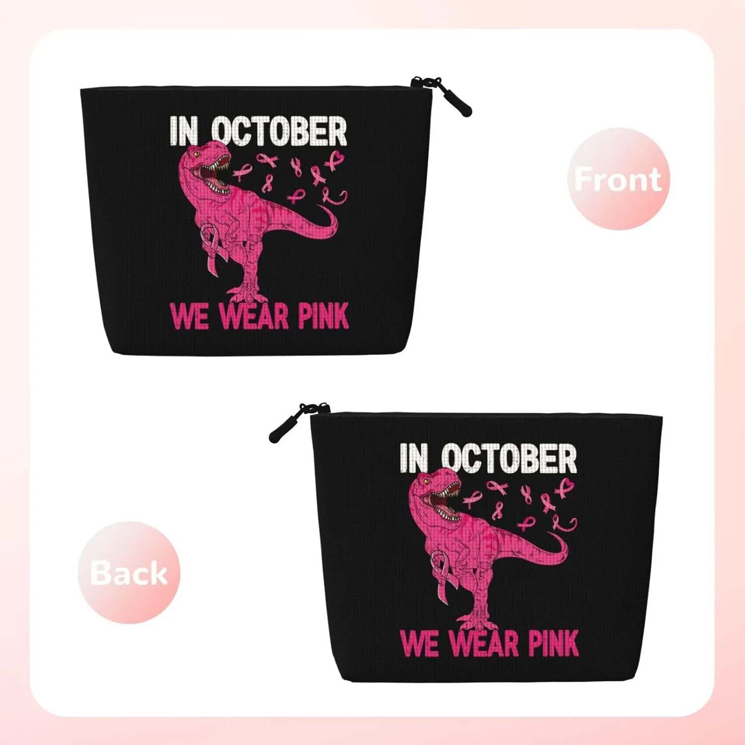 Breast Cancer Awareness October We Wear Pink Dinosaur Makeup Bags Travel Makeup Pouch Zipper Cosmetic Bag For Women