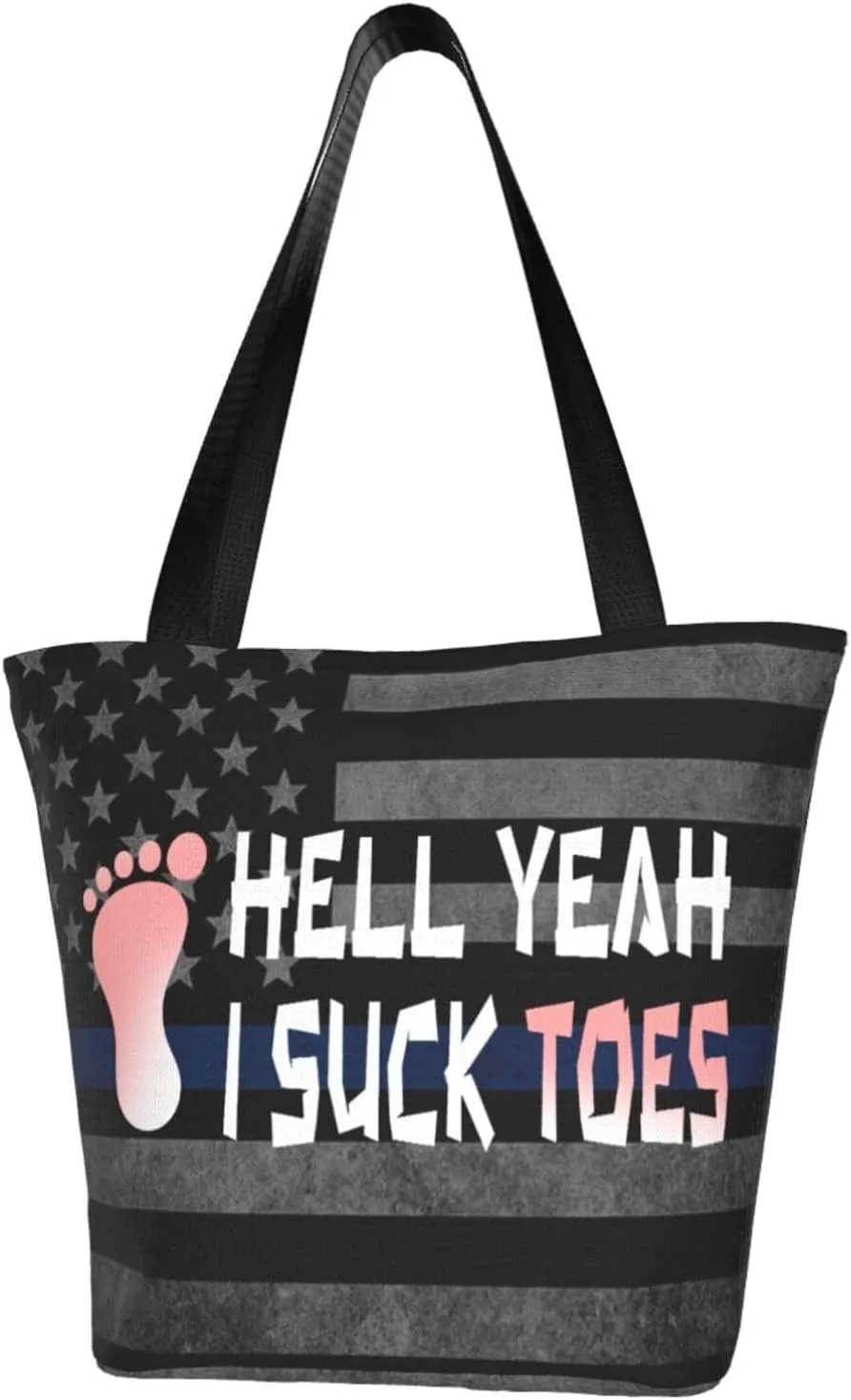 Hell Yeah I Suck Toes Fashion Shoulder Bag Large Capacity For Man Or Woman