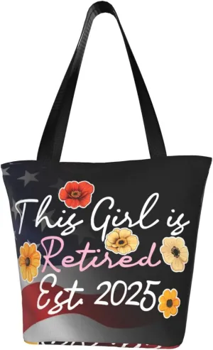 This Girl Is Retired Est. 2025 Retirement Mother Fashion Shoulder Bag Large Capacity For Man Or Woman