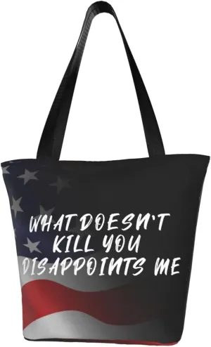 What Doesn'T Kill You Disappoints Me Fashion Shoulder Bag Large Capacity For Man Or Woman